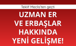 TSK ile ilgili düzenlemeleri içeren kanun teklifi Meclis'ten geçti