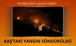 Antalya'dan güzel haber! Kaş'taki yangın söndürüldü