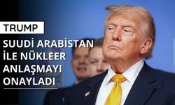 Trump Suudi Arabistan ile nükleer anlaşmayı onayladı