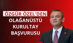 Özgür Özel'den olağanüstü kurultay başvurusu