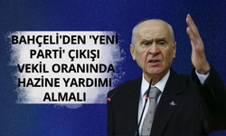 Bahçeli'den 'yeni parti' çıkışı: Vekil oranında Hazine yardımı almalı