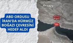 ABD ordusu İran'da Hürmüz Boğazı çevresini hedef aldı