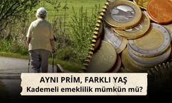 Aynı prim, farklı yaş: Kademeli emeklilik mümkün mü?