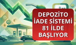 Depozito iade sistemi 81 ilde başlıyor