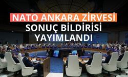 NATO Ankara Zirvesi sonuç bildirisi yayımlandı