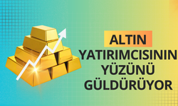 Altının onsu 3 haftadır yatırımcısının yüzünü güldürüyor