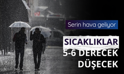 Serin hava geliyor: Sıcaklıklar 5-6 derece düşecek