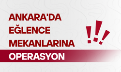 Ankara'da insan ticareti operasyonu: 49 şüpheli yakalandı
