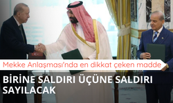 Mekke Savunma Anlaşması'nda kritik madde: Bir ülkeye saldırı, üçüne yapılmış sayılacak