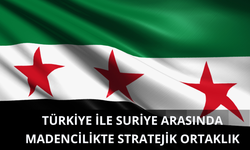 Türkiye ile Suriye arasında madencilikte stratejik ortaklık
