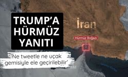 İran'dan Trump'a Hürmüz Boğazı yanıtı: Ne tweetle ne uçak gemisiyle ele geçirilebilir