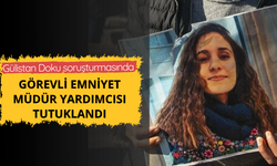 Gülistan Doku soruşturmasında yeni gelişme