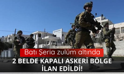 Batı Şeria'da 2 belde kapalı askeri bölge ilan edildi