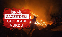 Katil İsrail Gazze'de çadırlara saldırdı