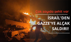 İsrail'den Gazze'ye alçak saldırı! Çok sayıda şehit var