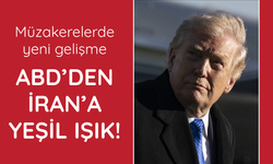 Trump'tan İran müzakereleri için yeşil ışık