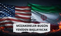 ABD-İran müzakereleri bugün yeniden başlayacak