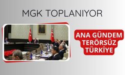 MGK toplanıyor: Ana gündem Terörsüz Türkiye