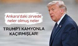 Trump’ı Esenboğa’da ikram kamyonuyla kaçırdılar! İşte o anlara ait görüntüler