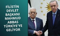 Filistin Devlet Başkanı Mahmud Abbas Türkiye'ye geliyor