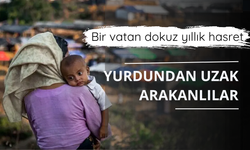 Bir vatan dokuz yıllık hasret: Yurdundan uzak Arakanlılar
