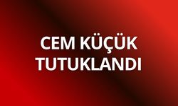 Cem Küçük tutuklandı