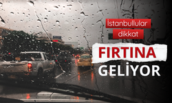 İstanbul için fırtına uyarısı