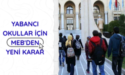MEB'den yabancı okullardan Türk okullarına geçişe denklik imkanı
