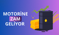 Motorine zam geliyor