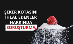 Şeker kotasını ihlal edenler hakkında soruşturma: 47 kişi ifadeye çağrıldı