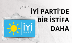 İyi Parti'de bir istifa daha