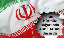 İran Hürmüz Boğazı'nda ABD İHA'sını düşürdü