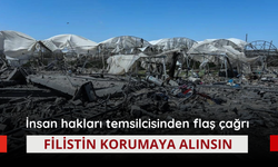 İnsan hakları temsilcisinden flaş çağrı: Filistin korumaya alınsın