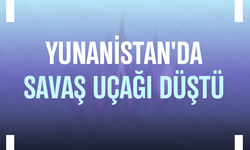 Yunanistan'da savaş uçağı düştü
