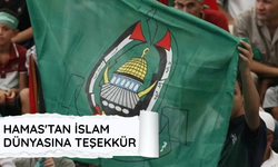 Hamas'tan İslam dünyasına teşekkür
