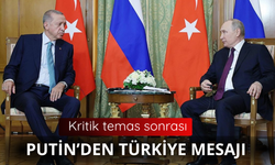 Putin'den Türkiye mesajı!