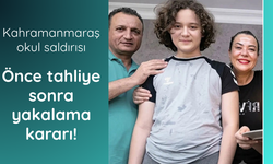Kahramanmaraş okul saldırısında yeni gelişme