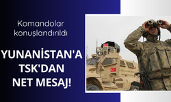 Yunanistan'a TSK'dan net mesaj! Komandolar konuşlandırıldı