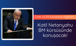 Netanyahu BM kürsüsüne konuşma yapacak