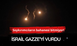 Soykırımcı İsrail Gazze'yi vurdu!
