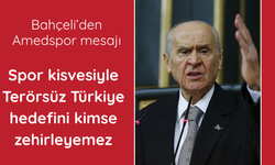 Bahçeli'den Amedspor mesajı