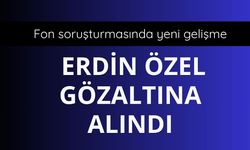 Fon soruşturmasında yeni gözaltı