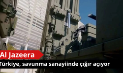 Al Jazeera’dan Türkiye analizi: Savunma sanayiinde küresel güç