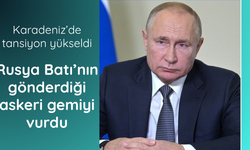 Karadeniz’de tansiyon yükseldi!