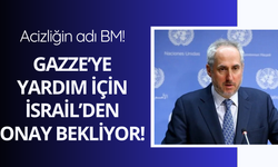 BM: İsrail Gazze yardımına onay vermeli