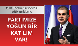 Çelik: Partimize yoğun bir katılım var