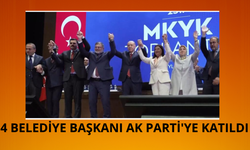 4 belediye başkanı AK Parti'ye katıldı