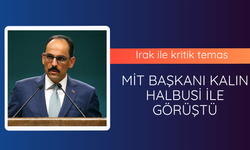MİT Başkanı Kalın Halbusi ile görüştü