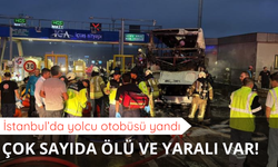 İstanbul'da yolcu otobüsü yandı! Çok sayıda ölü ve yaralı var