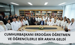 Erdoğan öğretmen ve öğrencilerle bir araya geldi